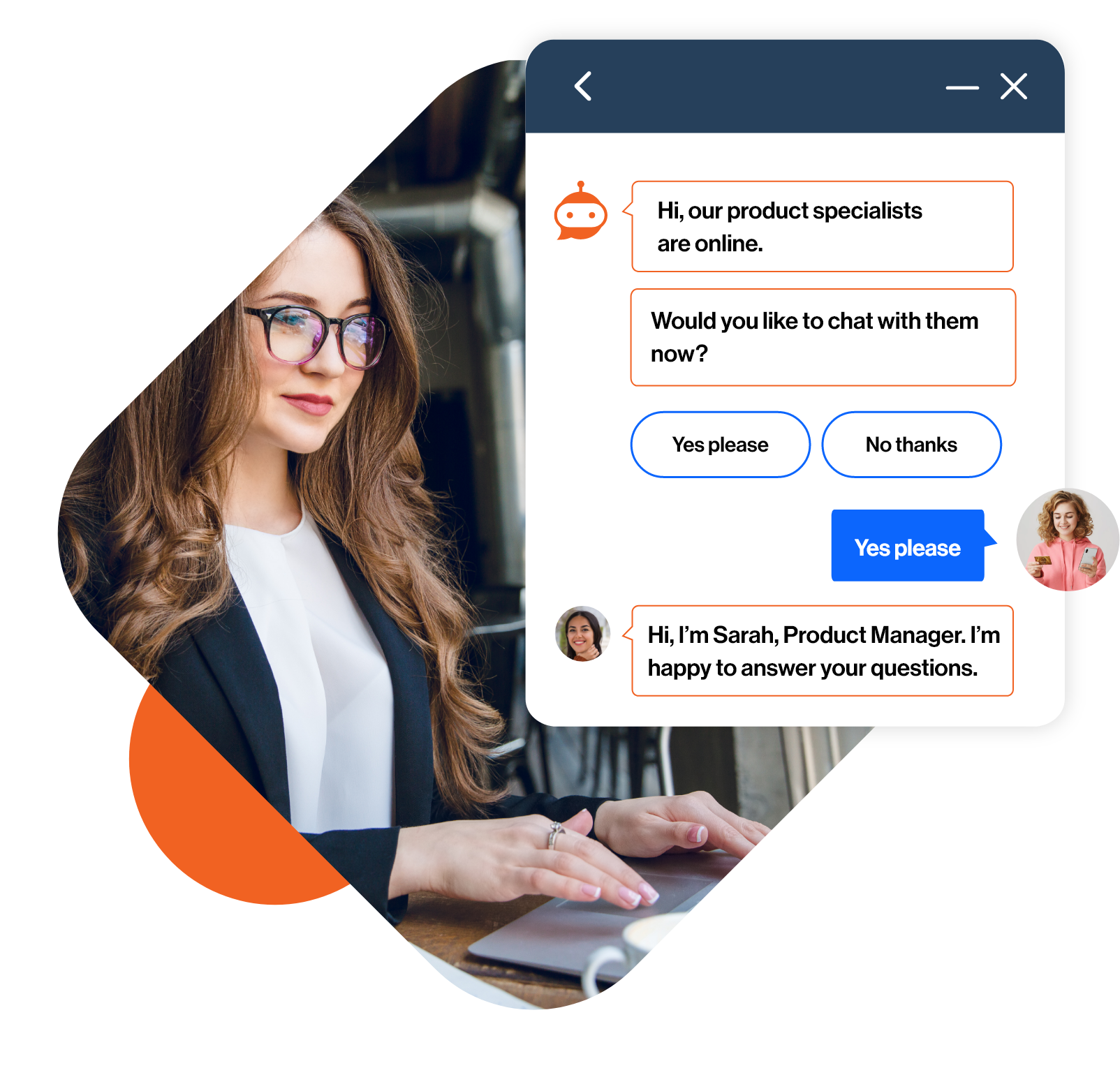 Connect high-intent customers with product experts